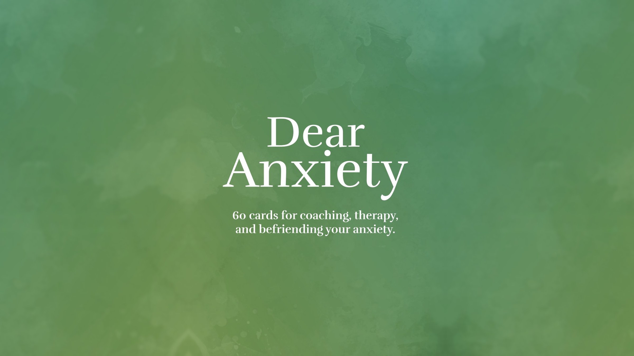 Dear Anxiety card deck cover